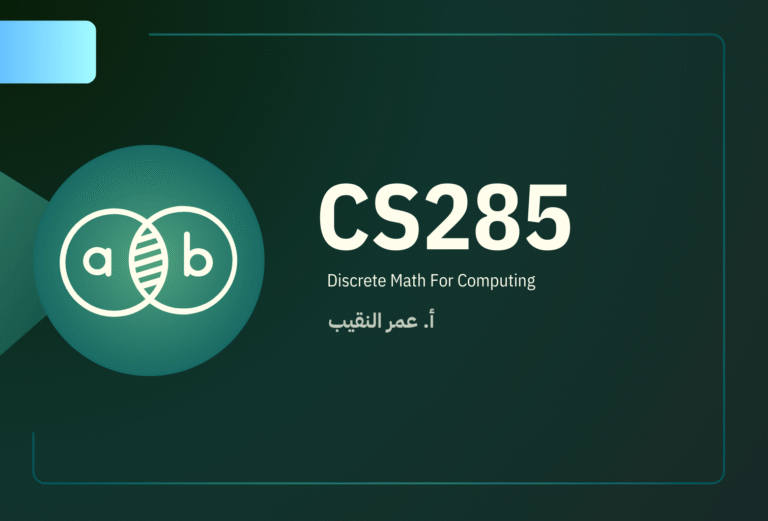 CS285: Discrete Math for Computing